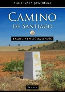 Książka o Camino de Santiago Agnieszka Jaworska